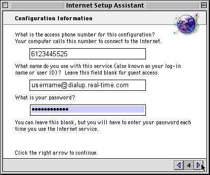 Enter in dialup phone number, username and password - click right arrow